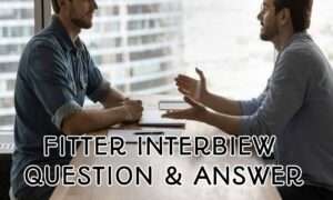fitter interview q and a