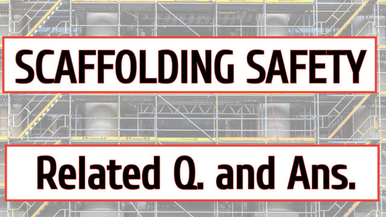 scaffolding related q n a